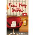Foul Play on Words