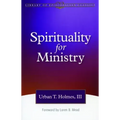 Spirituality for Ministry