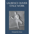 Laurence Olivier Stage Work