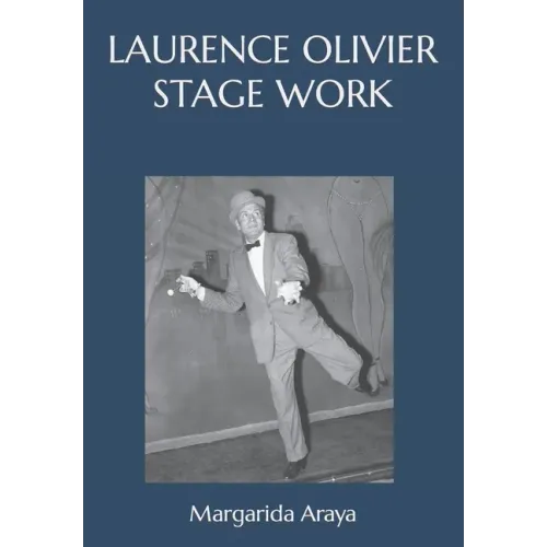 Laurence Olivier Stage Work