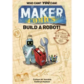 Maker Comics: Build a Robot!