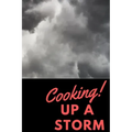 Cooking Up A Storm