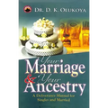 Your Marriage and Your Ancestry
