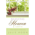 Balancing Heaven and Earth
