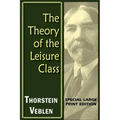 The Theory of the Leisure Class