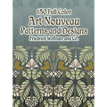 150 Full-Color Art Nouveau Patterns and Designs