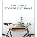 Smart Spaces: Storage Solutions at Home