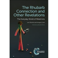 Rhubarb Connection and Other Revelations: The Everyday World of Metal Ions