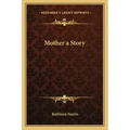 Mother a Story