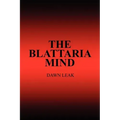 The Blattaria Mind