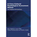 A Cross-Cultural Psychological Assessment Manual: The Raphael Methodology