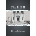 The Hill II