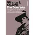 The Boer War: London to Ladysmith Via Pretoria and Ian Hamilton's March