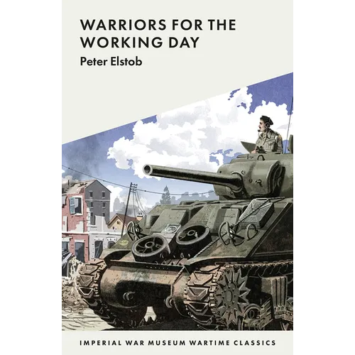 Warriors for the Working Day