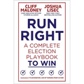 Run Right: A Complete Election Playbook to Win