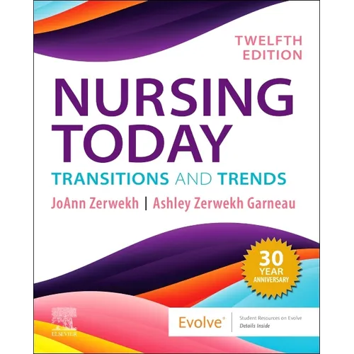 Nursing Today: Transition and Trends