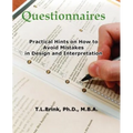 Questionnaires: Practical Hints on How to Avoid Mistakes in Design and Interpretation