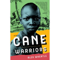 Cane Warriors
