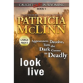Look Live: Large Print (Caught Dead In Wyoming, Book 5)