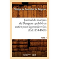Journal du marquis de Dangeau: publié en entier pour la première fois. Tome 3 (Éd.1854-1860)