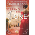 Daring the Duke
