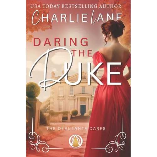 Daring the Duke