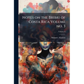 Notes on the Bribri of Costa Rica Volume no. 3; Volume 6