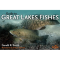 Guide to Great Lakes Fishes