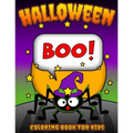 Boo! Halloween Coloring Book for Kids: Children's Halloween Themed Coloring Sheets Filled with Pages of Spooky Spiders, Pumpkins, and Bats for Creativ