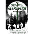 Age of Rust: Retribution