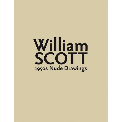 William Scott: 1950s Nude Drawings