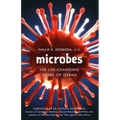 Microbes: The Life-Changing Story of Germs