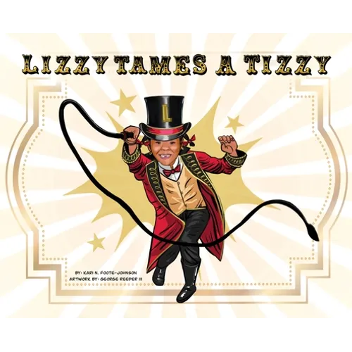 Lizzy Tames A Tizzy