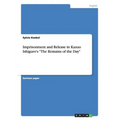 Imprisonment and Release in Kazuo Ishiguro's "The Remains of the Day"