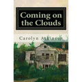 Coming on the Clouds
