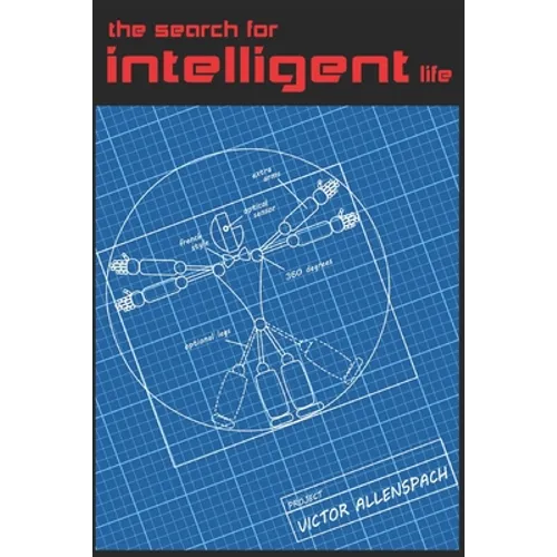 The Search For Intelligent Life