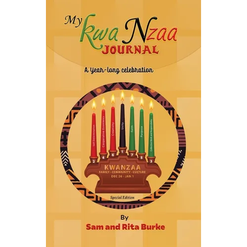 My Kwanzaa Journal: A Year-Long Celebration