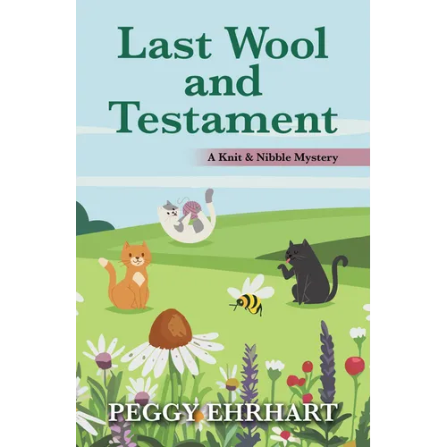 Last Wool and Testament
