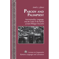 Parody and Palimpsest: Intertextuality, Language, and the Ludic in the Novels of Jean-Philippe Toussaint