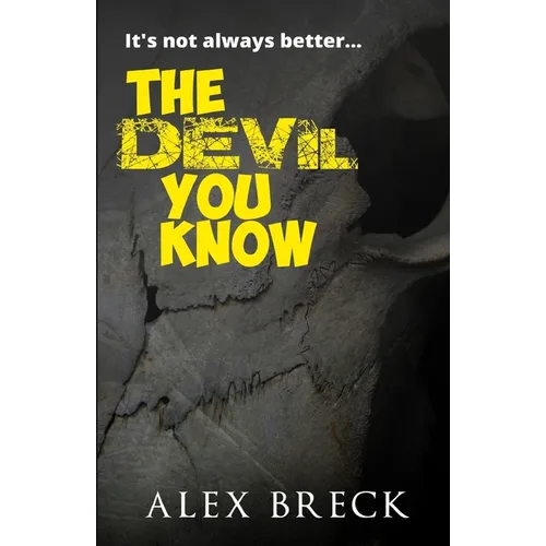 The Devil You Know