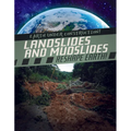 Landslides and Mudslides Reshape Earth!