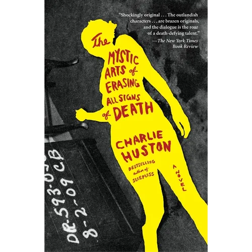 The Mystic Arts of Erasing All Signs of Death