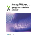 Smjernice OECD-a za korporativno upravljanje u poduzecima u dr avnom vlasni tvu