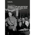 Anwalt Für Die Diktatur: Heinrich Claß (1868-1953). Sozialisation - Weltanschauung - Alldeutsche Politik