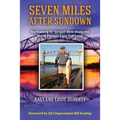 Seven Miles After Sundown: Surfcasting for Striped Bass Along the World Famous Cape Cod Canal