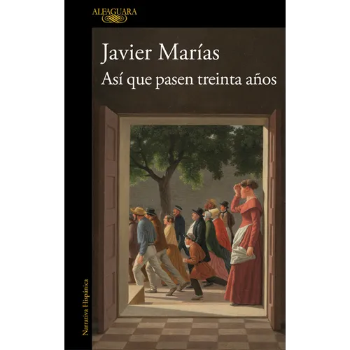 Asã- Que Pasen Treinta Años / So Thirty Years May Pass
