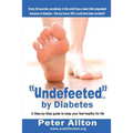 "Undefeeted" by Diabetes