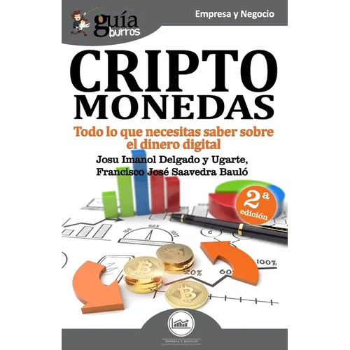 GuíaBurros Criptomonedas: Todo lo que necesitas saber sobre el dinero digital