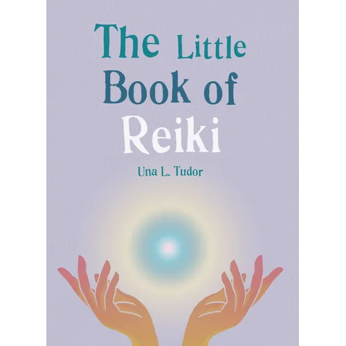 The Little Book of Reiki