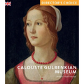 Calouste Gulbenkian Museum: Director's Choice